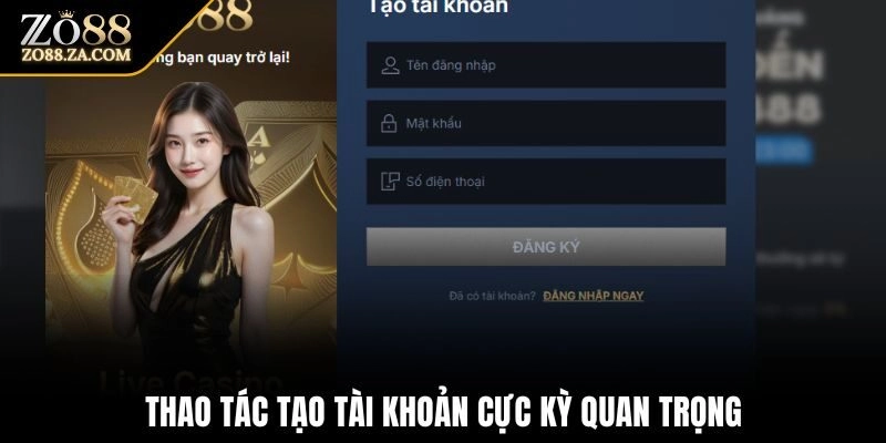 Thao tác tạo tài khoản cực kỳ quan trọng
